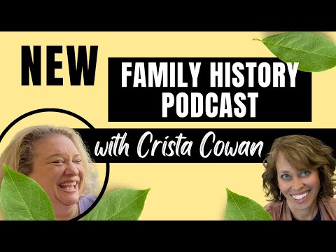 New Family History Podcast You Don';t Want to Miss